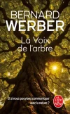 La voix de l&rsquo;arbre