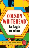 La règle du crime