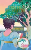 Orgueil et préjugés – Édition Collector