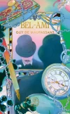 Bel-Ami – Édition Collector