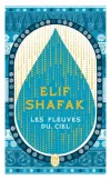 LES FLEUVES DU CIEL