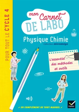 Physique Chimie Cycle 4 – Mon carnet de labo 4e