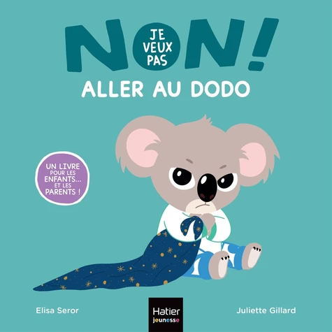 Non ! je veux pas aller au dodo