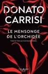 Le mensonge de l&rsquo;orchidée