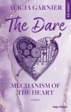 Mechanism of the Heart Tome 1 The Dare