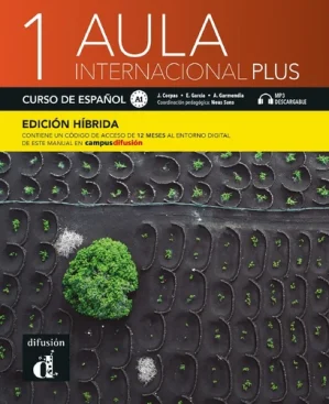 Aula international plus 1 A1. Curso des español – Edición híbrida