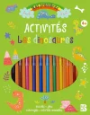 Les dinosaures. Puzzles, jeux, coloriages, activités manuelles. Avec des feutres