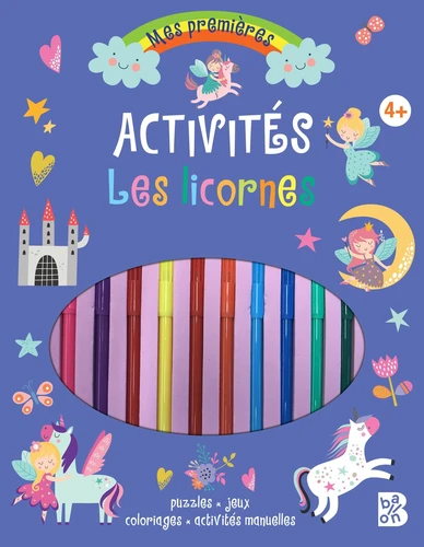 Les licornes. Puzzles, jeux, coloriages, activités manuelles. Avec des feutres