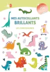 Mes autocollants brillants – Les dinosaures