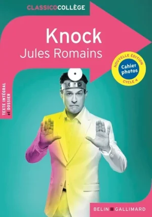Knock ou Le triomphe de la médecine – Belin