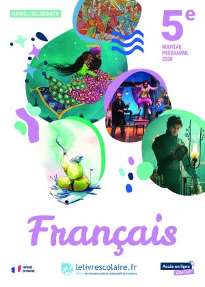Français 5e Manuel (édition 2026) – Lelivrescolaire