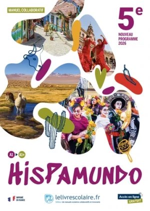 Hispamundo 5ème – Manuel
Edition 2026