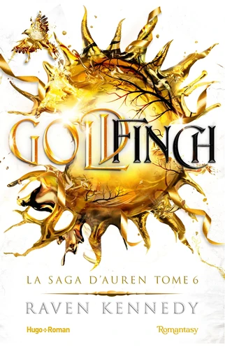 La saga d'Auren Tome 6 Goldfinch