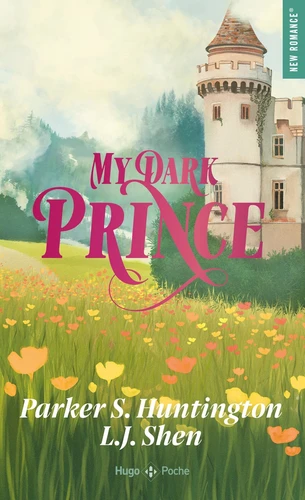 Dark prince road Tome 3 My Dark Prince