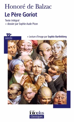 Le Père Goriot (Folio+Lycée)