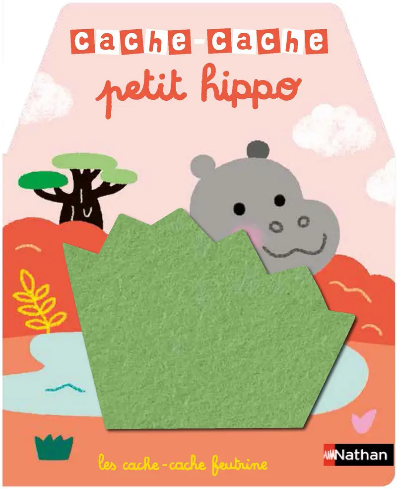 Cache-cache petit hippo - Livre matière - éveil - Dès 6 mois