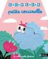 Cache cache petite coccinelle – livre à toucher – dès 6 mois