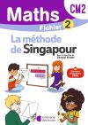 Méthode de Singapour CM2 – Fichier de l&rsquo;élève 2 (Edition 2026)