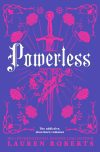Powerless : The Powerless Trilogy Book 1
