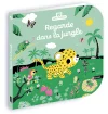 Regarde dans la jungle – Livre d’éveil à toucher pour les bébés, dès 6 mois