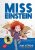 MISS EINSTEIN – TOME 1  Poche Author :   PATTERSON