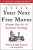 Your Next Five Moves: Master the Art of Business Strategy  Hardcover Author :   Patrick Bet-David