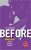 Before (After, Tome 7)  Poche Author :   Anna Todd