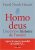 Homo Deus, Une brève histoire de l’avenir BrochéAuthor :  Yuval Noah Harari