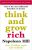 Think and grow rich  Paperback Author :   Napoleon Hill