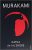 Kafka On The ShoreAuthor :  Haruki Murakami