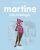 Martine à la montagne  Album Author :   Gilbert Delahaye
