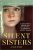 Silent Sisters  Paperback Author :   Joanne Lee