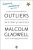 Outliers: The Story of Success  Paperback Author :   Malcolm Gladwell