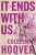 It Ends With Us  Paperback Author :   Colleen Hoover