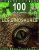 100 infos a connaitre – Les Dinosaures  Broché Author :   Collectif