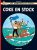 Les aventures de Tintin Tome 19 : Coke en Stock  Album Author :   Hergé