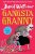 Gangsta Granny  Paperback Author :   David Walliams