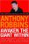 Awaken The Giant Within  Paperback Author :   Tony Robbins