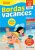 Bordas Vacances – Je rentre en Grande section  Broché Author :   Collectif