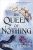 The Queen of Nothing (The Folk of the Air #3)  Paperback Author :   Holly Black