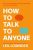 How to Talk to Anyone  Paperback Author :   Leil. Lowndes