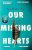 Our Missing Hearts  Paperback Author :   Celeste Ng