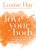 Love Your BodyPaperback | Louise L. Hay