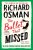 The Bullet that Missed  Paperback Author :   Richard Osman