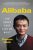 Alibaba: The House That Jack Ma Built  Paperback Author :   Duncan Clark