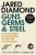 Guns, Germs and Steel : 20th Anniversary Edition  Paperback Author :   Jared Diamond