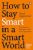 How to Stay Smart in a Smart World Why Human Intelligence Still Beats Algorithms  Paperback Author :   Gerd Gigerenzer