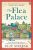 The Flea Palace  Paperback Author :   Elif Shafak