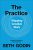 The Practice PaperbackAuthor :  Seth Godin