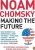 Making the Future  Paperback Author :   Noam Chomsky